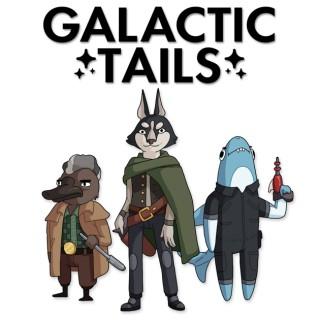 Galactic Tails