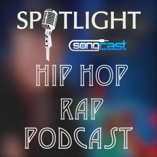 The Hip Hop/Rap Underworld | SongCast Spotlight