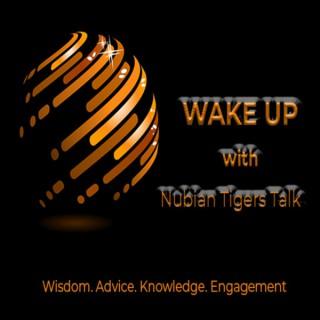 Nubian Tigers Talk