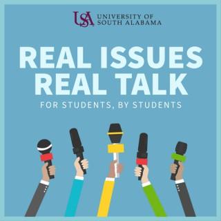 Real Issues, Real Talk: For Students, By Students
