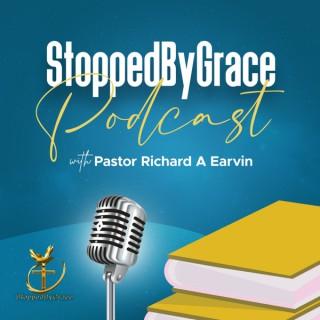 StoppedByGrace Podcast