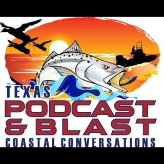 Texas Podcast and Blast