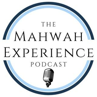 The Mahwah Experience Podcast