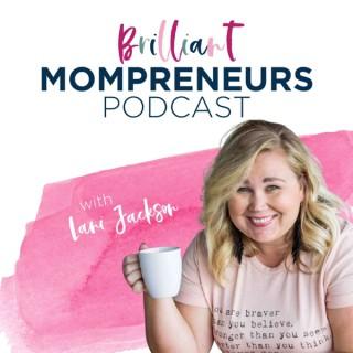 Brilliant Mompreneurs Podcast