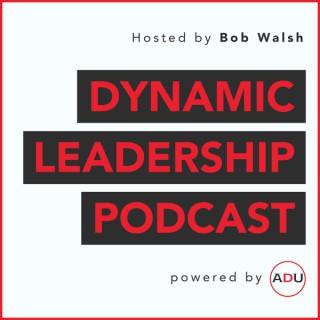 The Dynamic Leadership Podcast