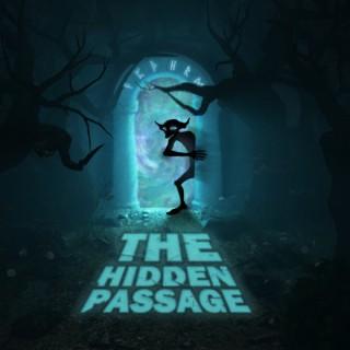 The Hidden Passage