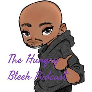 The Hungry Bleek Podcast