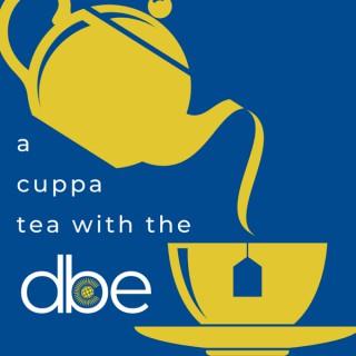 A Cuppa Tea with the DBE