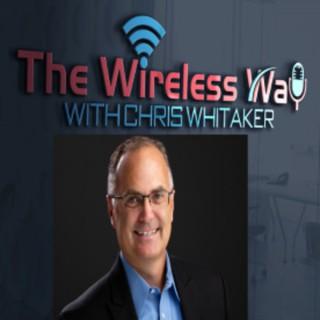 The Wireless Way, with Chris Whitaker