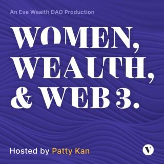 Women, Wealth, & Web3