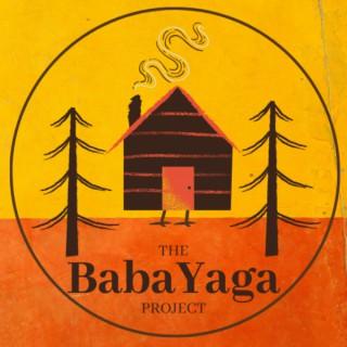 The BabaYaga Project