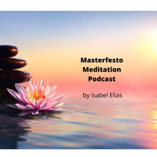 Masterfesto Meditations
