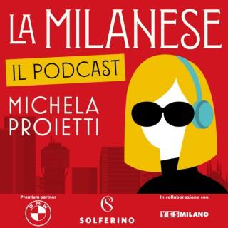 La Milanese. Il podcast