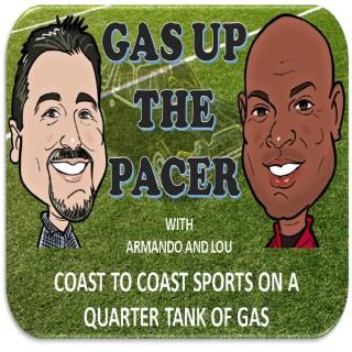 Gas Up The Pacer