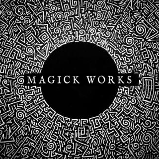 Magick Works, by The Magical Egypt Documentary Series