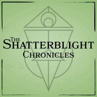 The Shatterblight Chronicles