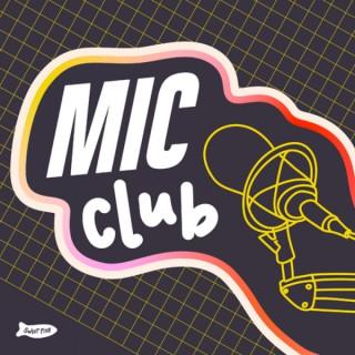 Mic Club: A Show for B2B Podcasters