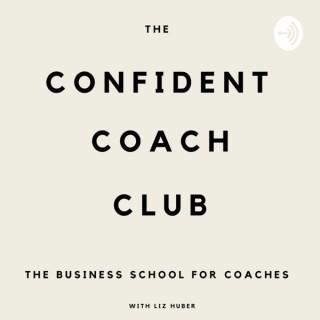 The Confident Coach Club