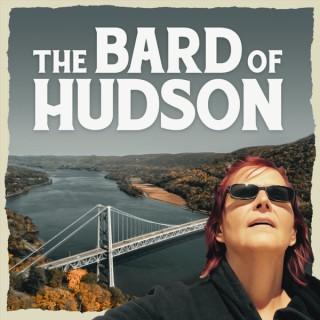 The Bard of Hudson