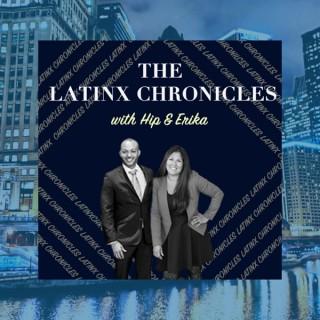 The Latinx Chronicles with Hip and Erika