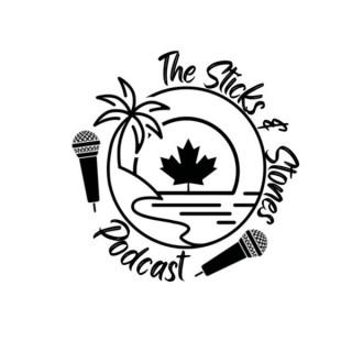 The Sticks & Stones Podcast