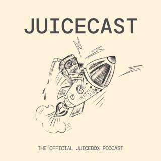 The Juicecast