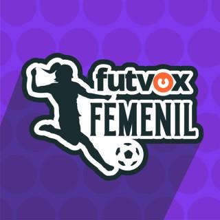futvox Femenil - podcast futbol