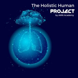 The Holistic Human Project