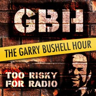 GBH - The Garry Bushell Hour