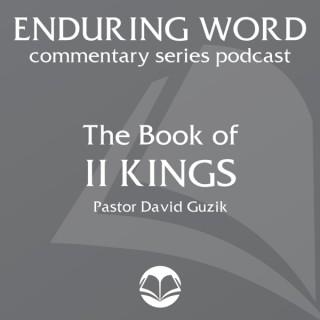 The Book of 2 Kings – Enduring Word Media Server