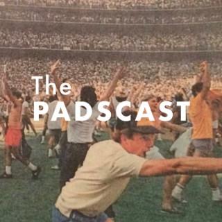 The Padscast