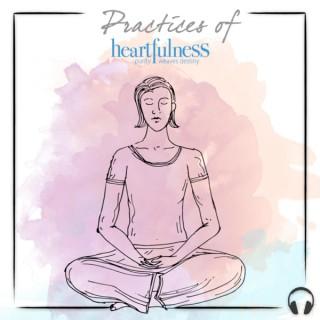 Practices of Heartfulness
