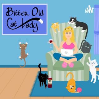 Bitter old cat lady show