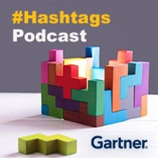 #Hashtags, The Gartner Marketing & Communications Podcast