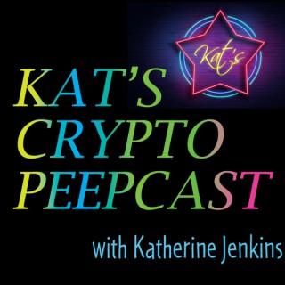 Kat's Crypto Peepcast