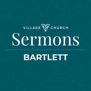Village Church of Bartlett: Sermons
