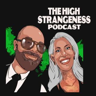 The High Strangeness Podcast