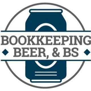 Bookkeeping, Beer & BS