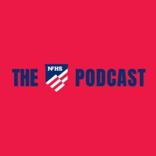 The NFHS Podcast