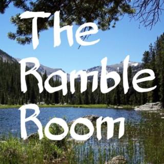 The Ramble Room Podcast