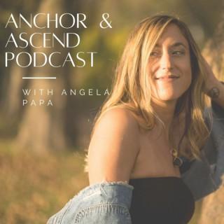 Anchor & Ascend Podcast