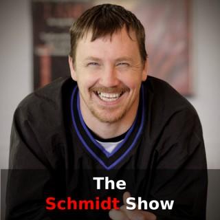 The Schmidt Show