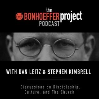 The Bonhoeffer Project Podcast