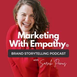 Marketing With Empathy® Podcast