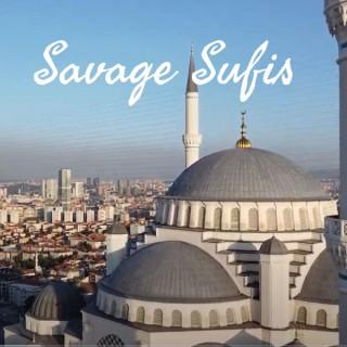 Savage Sufis