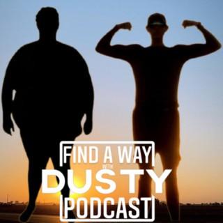 FIND A WAY with DUSTY