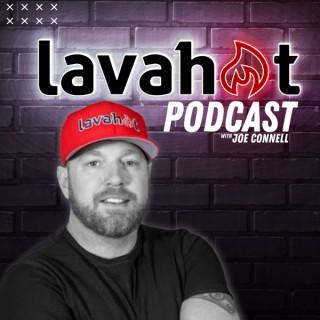 The Lavahot Podcast