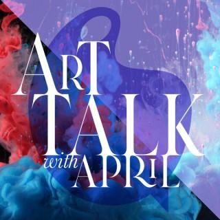 Art Talk with April