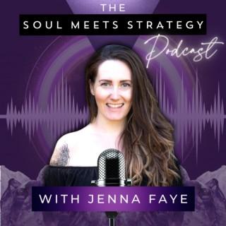 Soul Meets Strategy Podcast