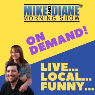 Mike & Diane Show On Demand